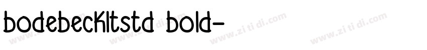 bodebeckltstd bold字体转换